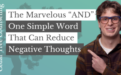 The Marvelous “AND” One Simple Word That Can Reduce Limiting Thoughts