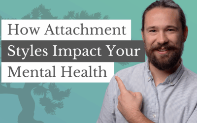 How Attachment Styles Impact Your Mental Health